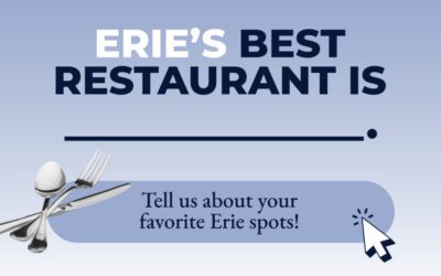 What’s your favorite Erie restaurant?