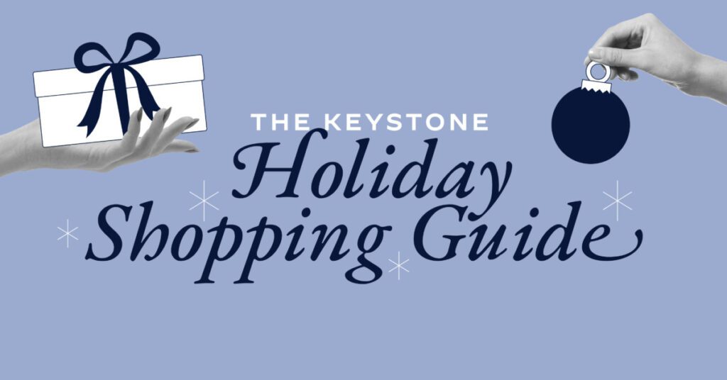 Graphic reading "The Keystone Holiday Shopping Guide"