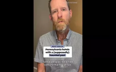 Pennsylvania hotels with a (supposedly)haunted past