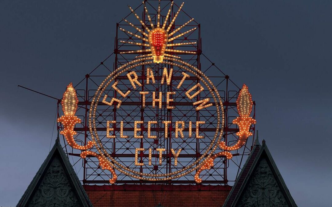 Ever wonder why Scranton is called the Electric City?
